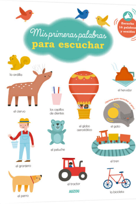 MIS PRIMERAS PALABRAS PARA ESCUCHAR MIS PRIMERAS PALABRAS PARA ESCUCHAR