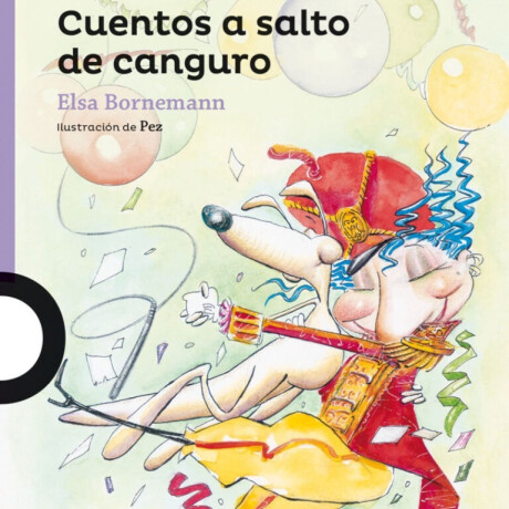 Libro Infantil Cuentos a Salto de Canguro Elsa Bornemann 001