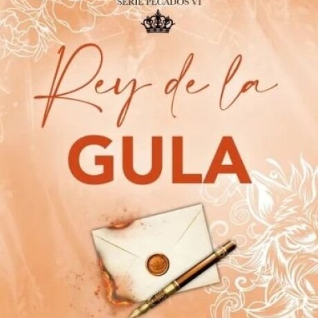 REY DE LA GULA REY DE LA GULA