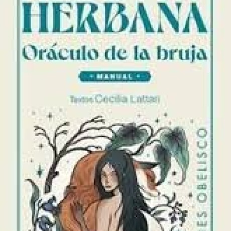 HERBANA ORACULO DE LA BRUJA HERBANA ORACULO DE LA BRUJA
