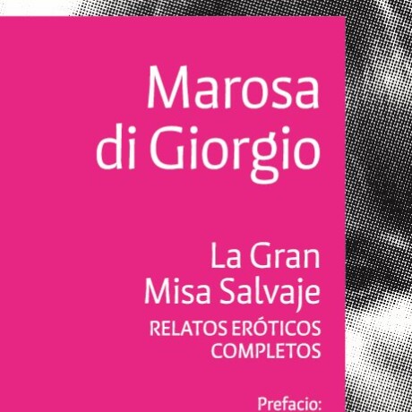 GRAN MISA SALVAJE LA. RELATOS EROTICOS COMPLETOS GRAN MISA SALVAJE LA. RELATOS EROTICOS COMPLETOS