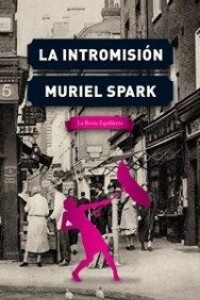 Intromisión, La Intromisión, La