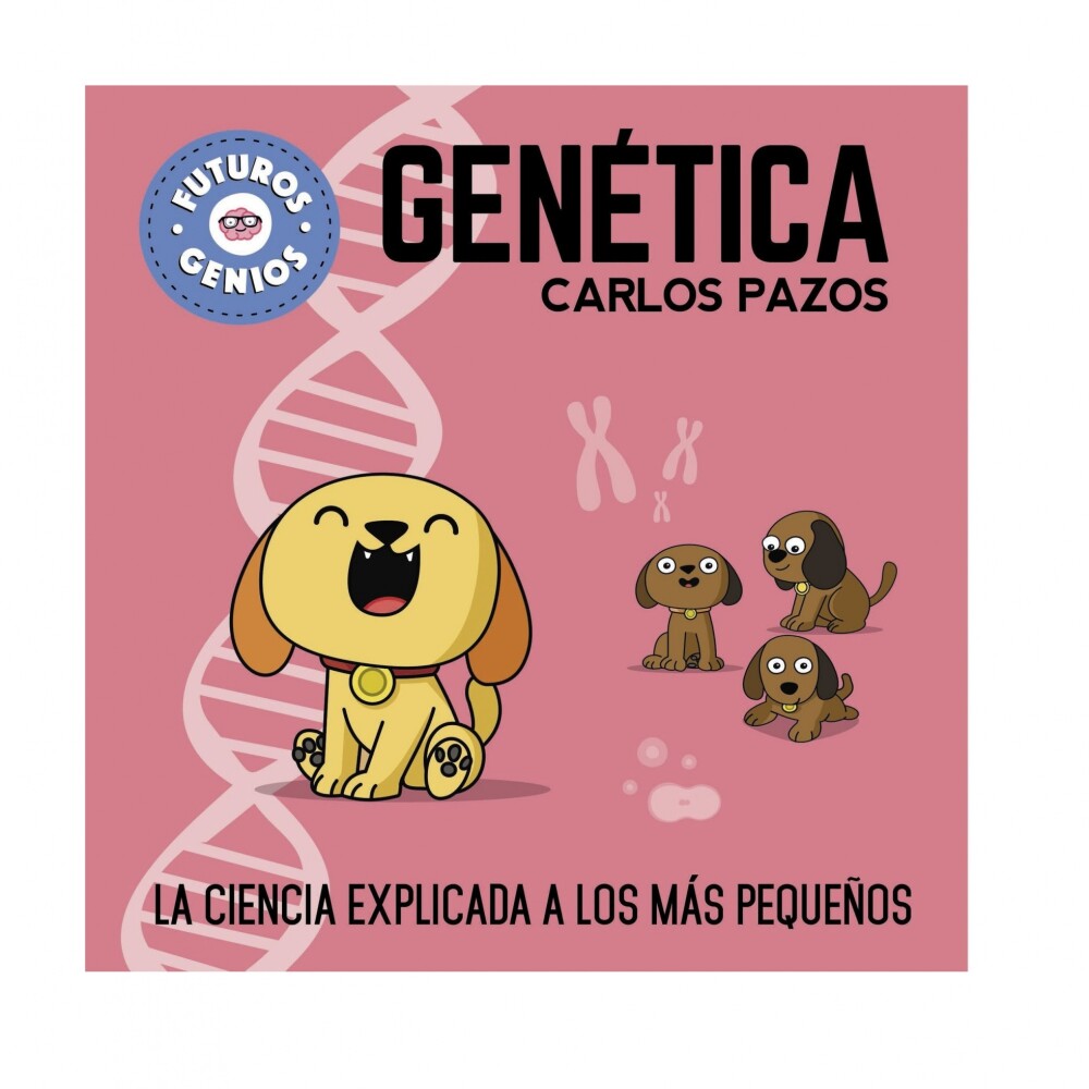 FUTUROS GENIOS 2 - GENETICA FUTUROS GENIOS 2 - GENETICA