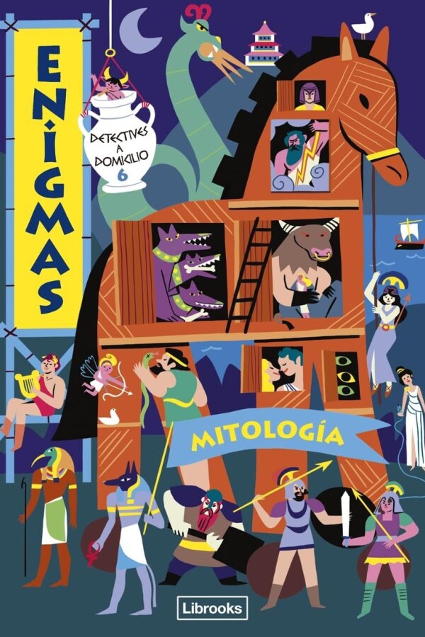 Enigmas. Detectives A Domicilio 6. Mitología Enigmas. Detectives A Domicilio 6. Mitología