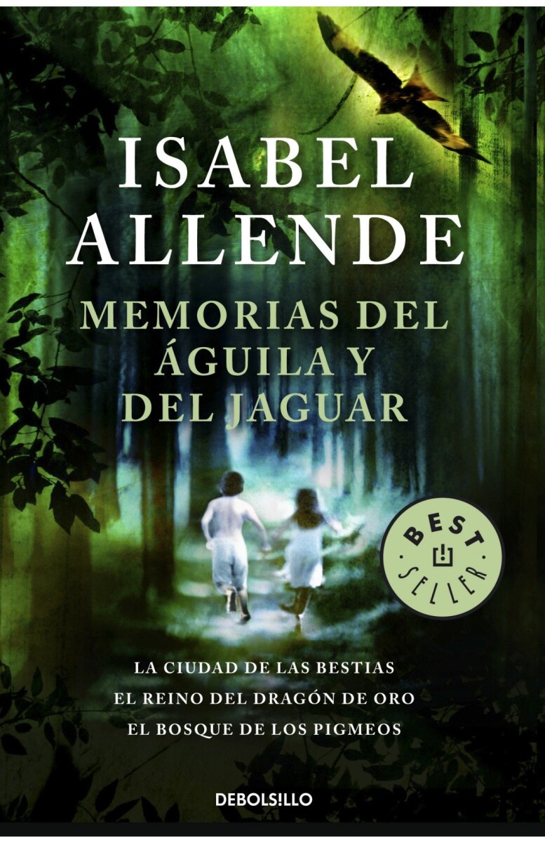 MEMORIAS DEL AGUILA Y DEL JAGUAR 