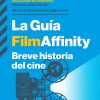 Guia Filmaffinity - Breve Historia Del Cine Guia Filmaffinity - Breve Historia Del Cine