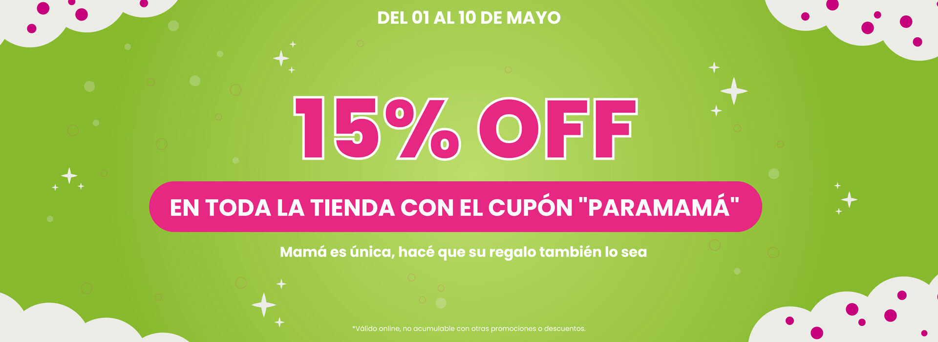 ¡15%OFF en toda la web para Mamá!