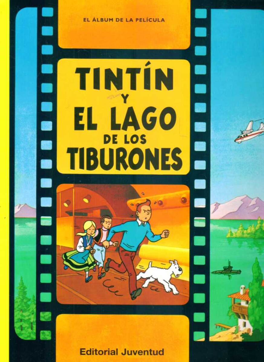 TINTIN Y EL LAGO DE LOS TIBURONES. LAS AVENTURAS DE TINTIN. RUSTICA 