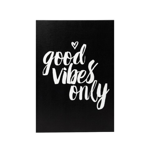 CUADRO GOOD VIBES ONLY 30X40CM Unica