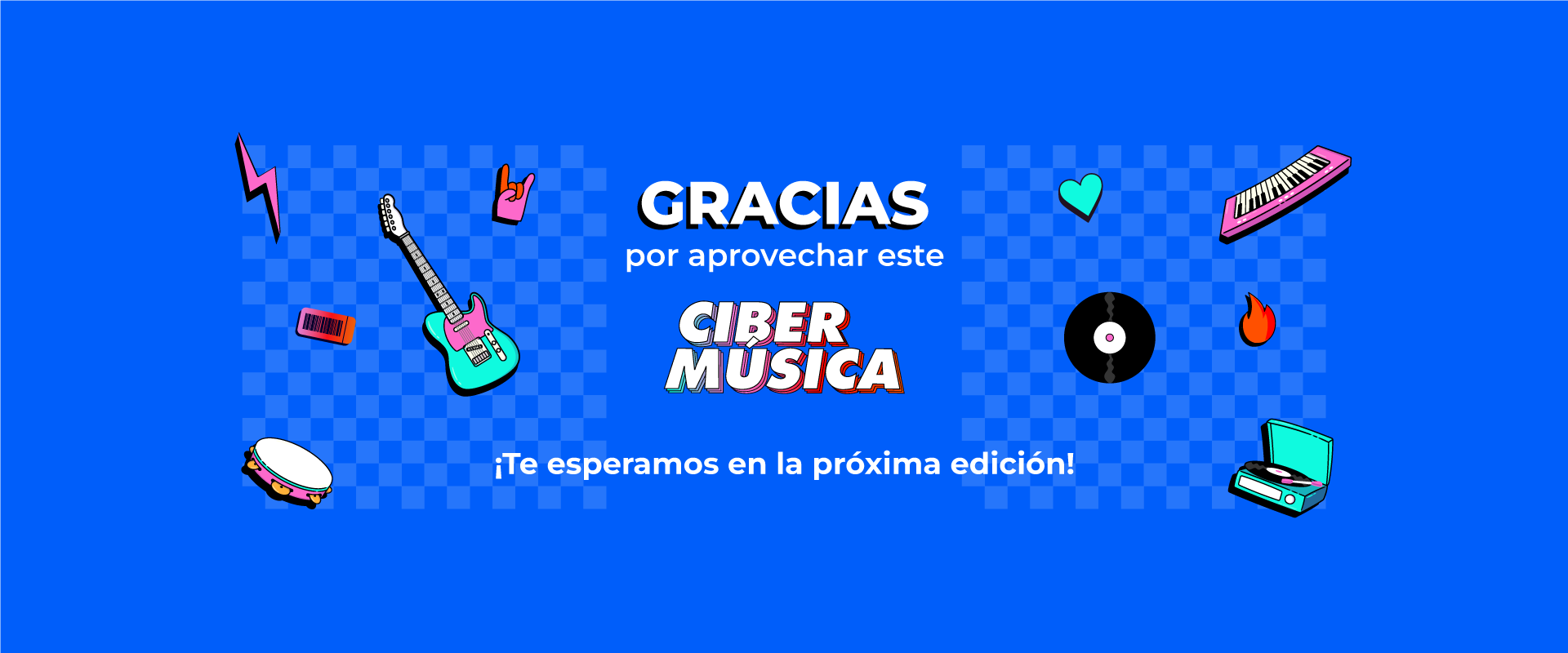 ¡Gracias por aprovechar Cibermúsica!