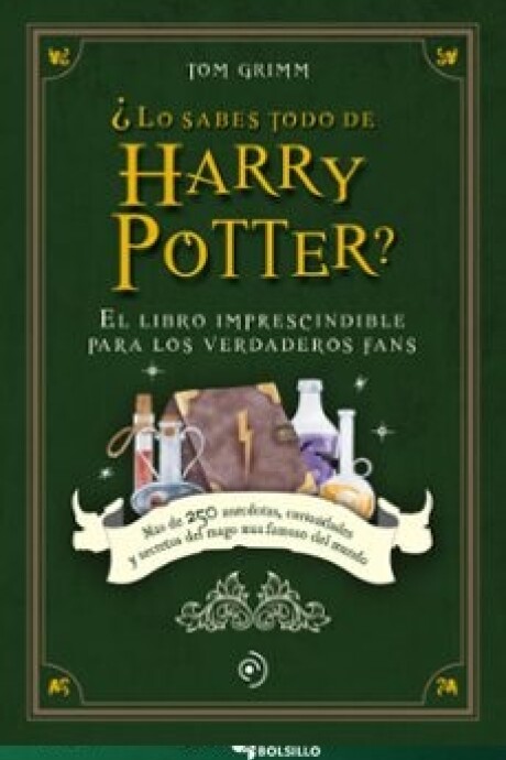 LO SABES TODO DE HARRY POTTER? LO SABES TODO DE HARRY POTTER?