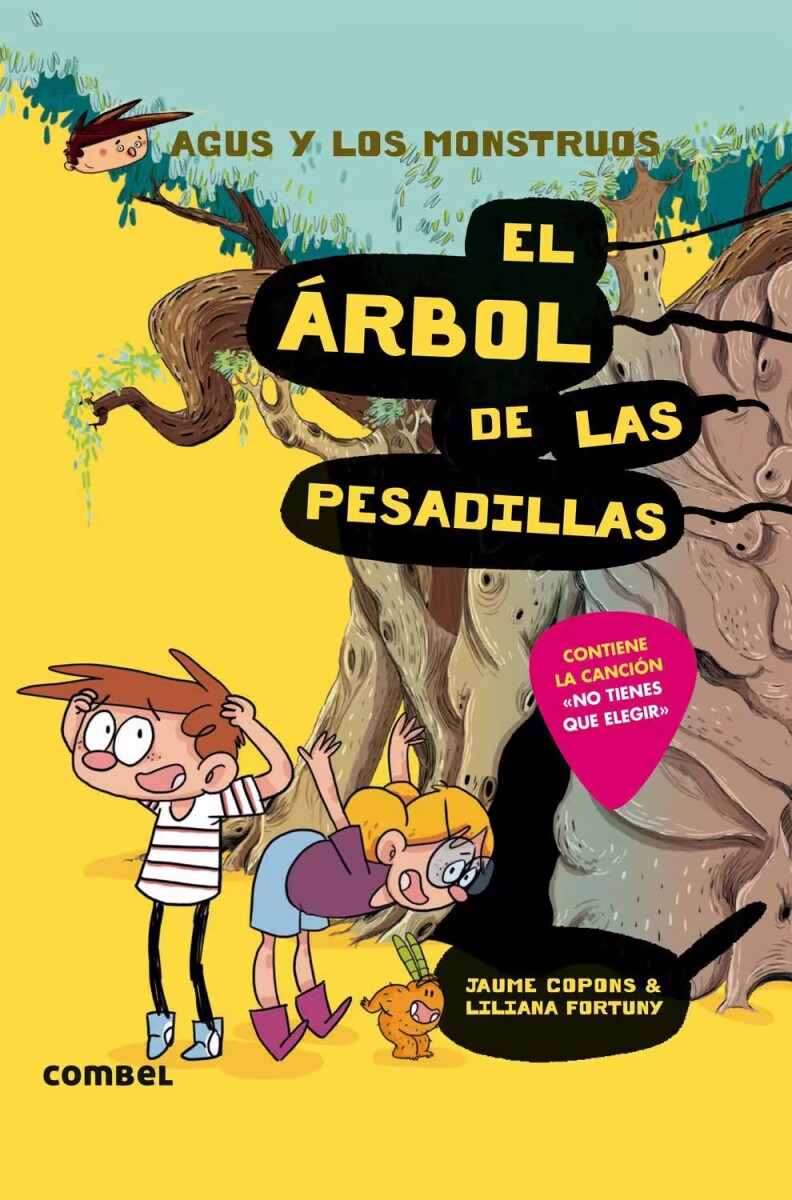 Agus y los Monstruos 11. El árbol de las pesadillas 