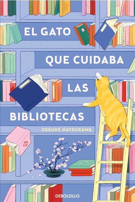 EL GATO QUE CUIDABA LAS BIBLIOTECAS EL GATO QUE CUIDABA LAS BIBLIOTECAS
