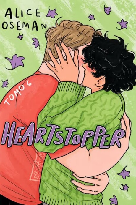 HEARTSTOPPER 6 (OSEMAN ALICE) HEARTSTOPPER 6 (OSEMAN ALICE)