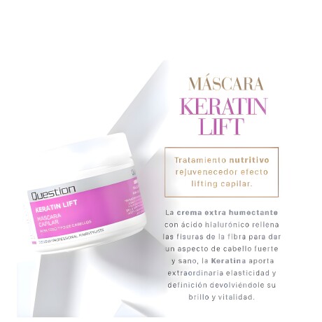 Máscara Extra Humectante Keratin Lift linea Question Intelligent Series Máscara Extra Humectante Keratin Lift linea Question Intelligent Series