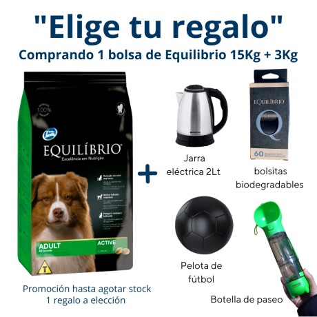 EQUILIBRIO ADULTO ALL BREEDS 15+3 KGS Equilibrio Adulto All Breeds 15+3 Kgs