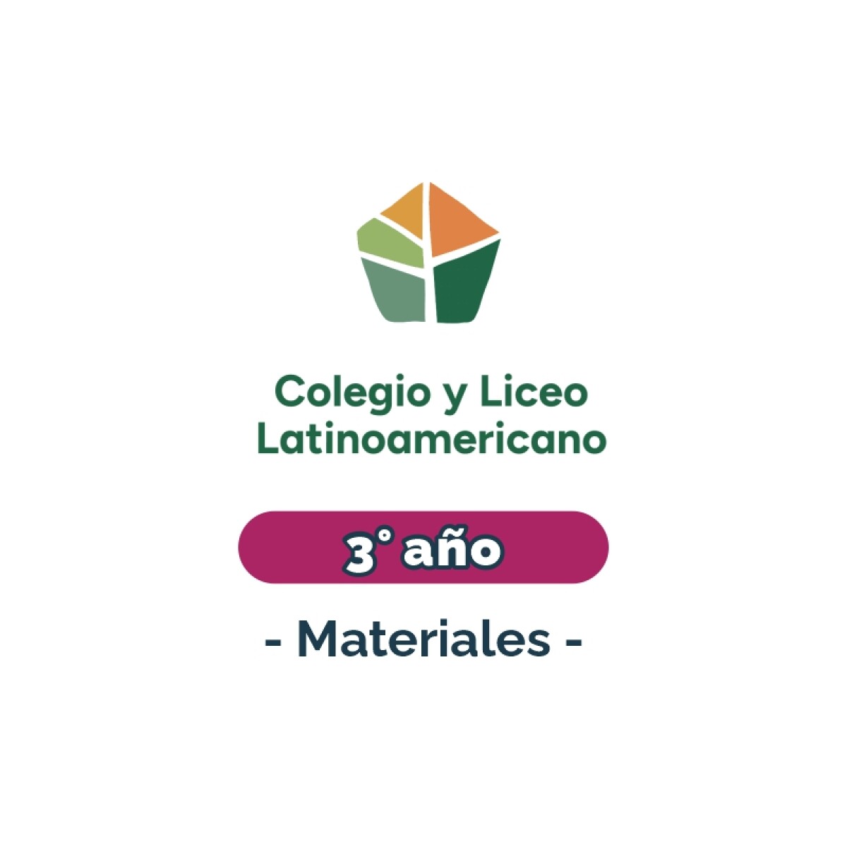 Lista de materiales - Primaria 3° año Latinoamericano 