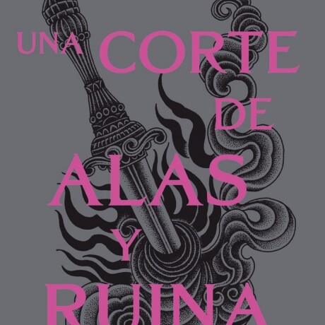 UNA CORTE DE ALAS Y RUINA (3) UNA CORTE DE ALAS Y RUINA (3)