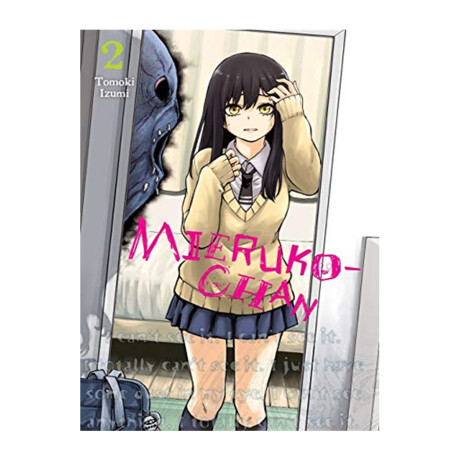 Mieruko-Chan - Tomo 2 Mieruko-Chan - Tomo 2