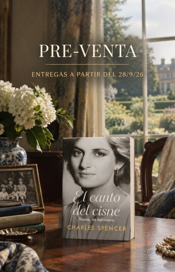 PRE-VENTA El canto del cisne. Diana, mi hermana. - Charles Spencer. ENTREGAS A PARTIR DEL 28/9/26 PRE-VENTA El canto del cisne. Diana, mi hermana. - Charles Spencer. ENTREGAS A PARTIR DEL 28/9/26
