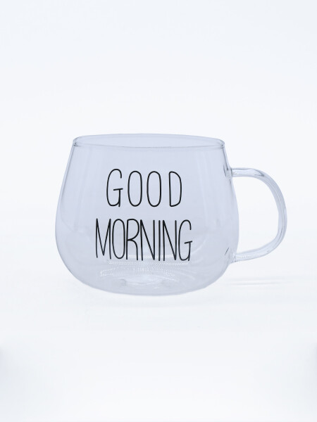 TAZA GOOD MORNING TRANSPARENTE
