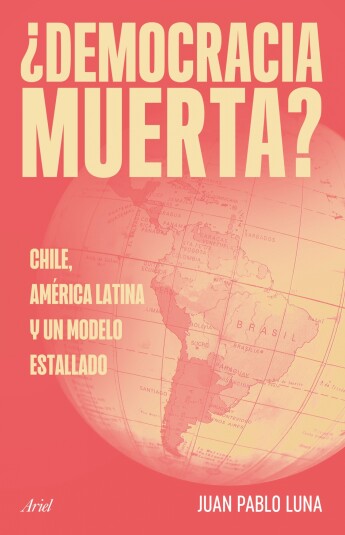 ¿Democracia muerta? ¿Democracia muerta?