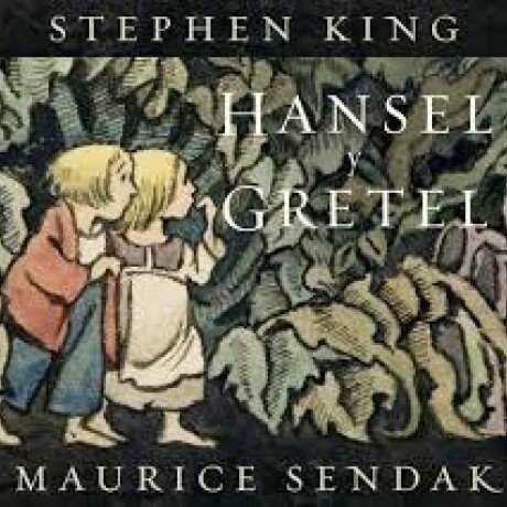 HANSEL Y GRETEL HANSEL Y GRETEL