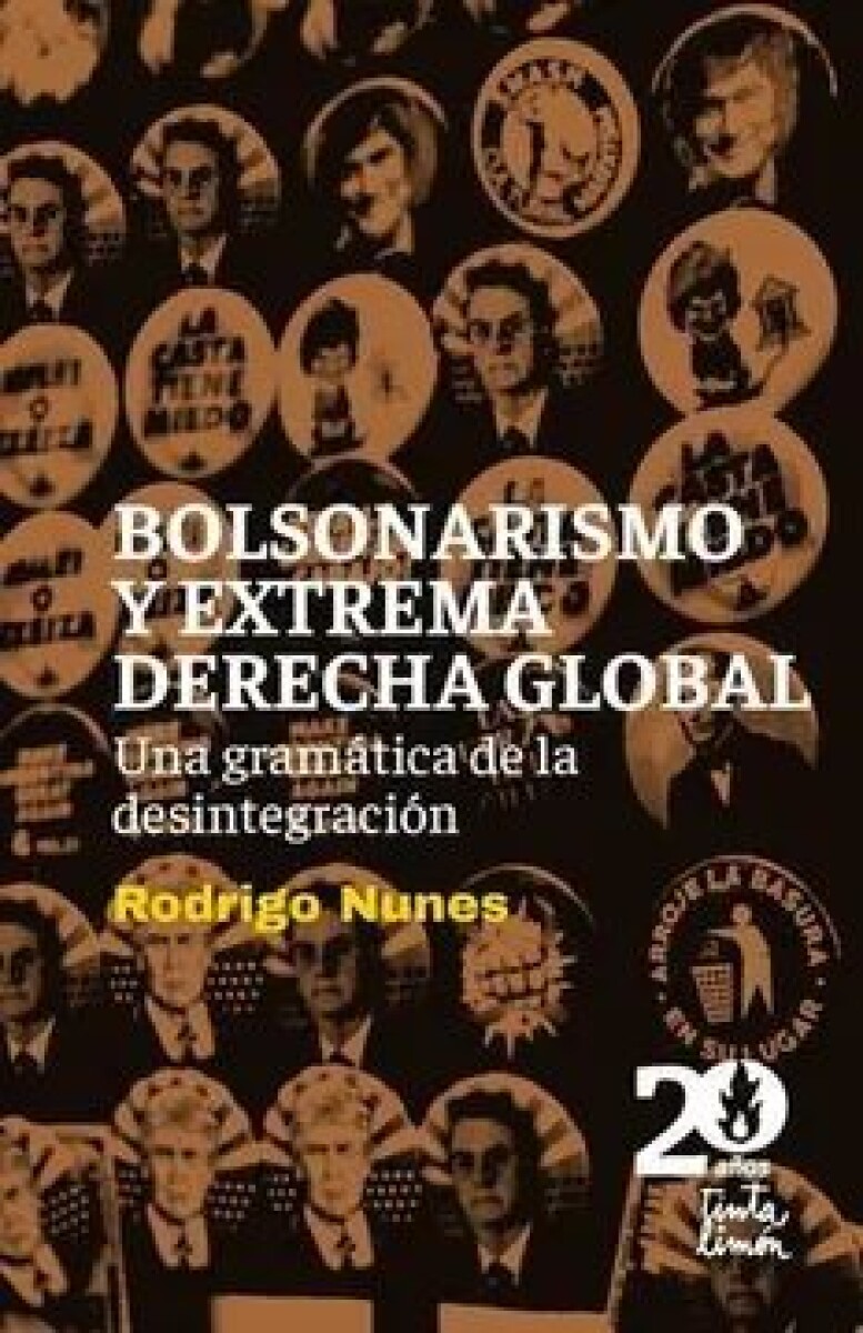BOLSONARISMO Y LA EXTREMA DERECHA 