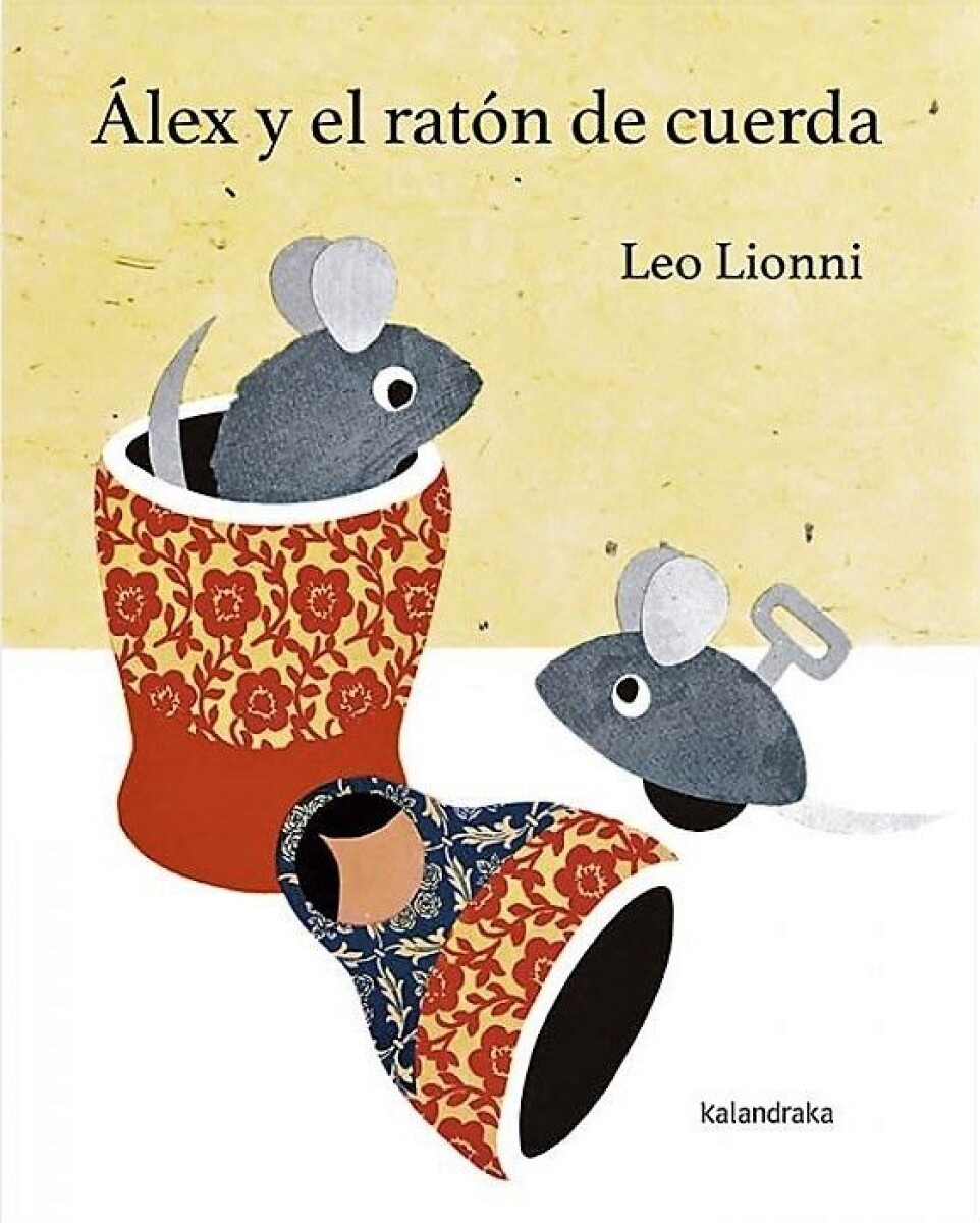 Alex Y El Raton De Cuerda 