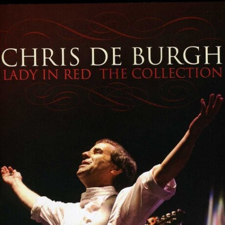 De Burgh Chris-the Lady In Red - The Very Best (cd) De Burgh Chris-the Lady In Red - The Very Best (cd)