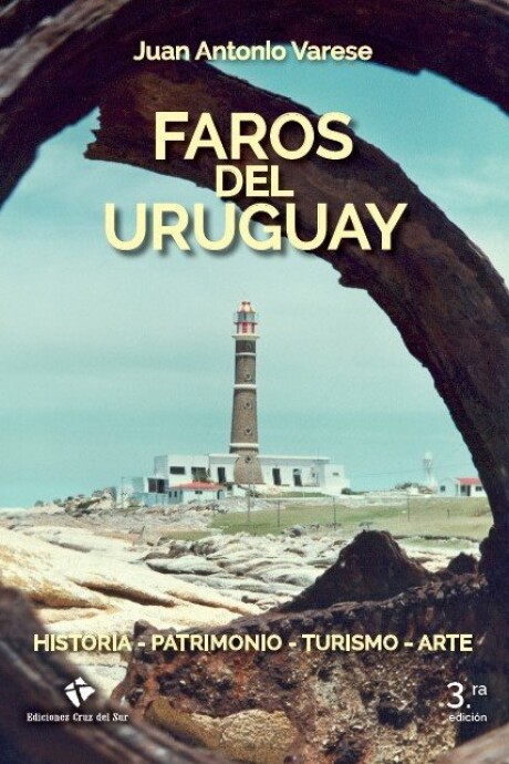 FAROS DEL URUGUAY FAROS DEL URUGUAY