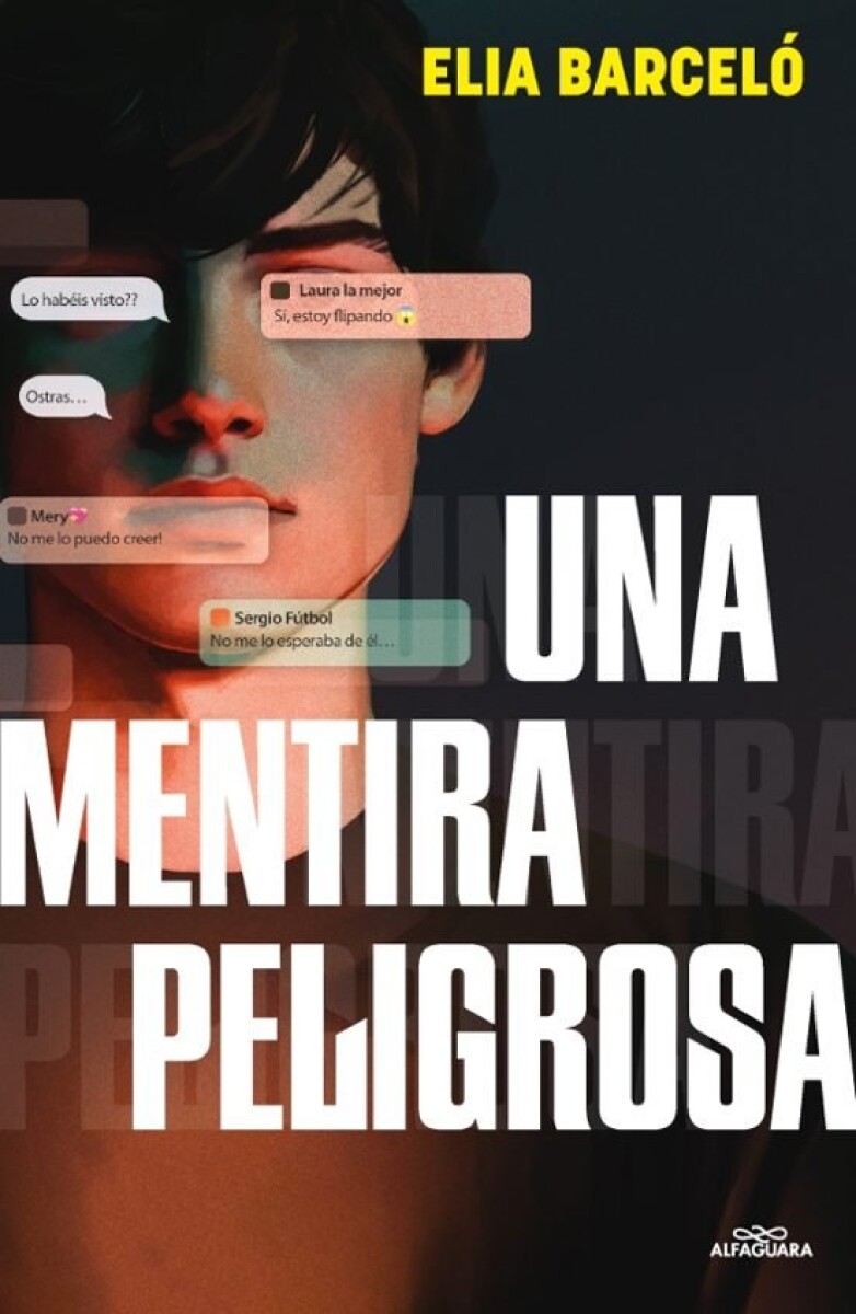 UNA MENTIRA PELIGROSA 