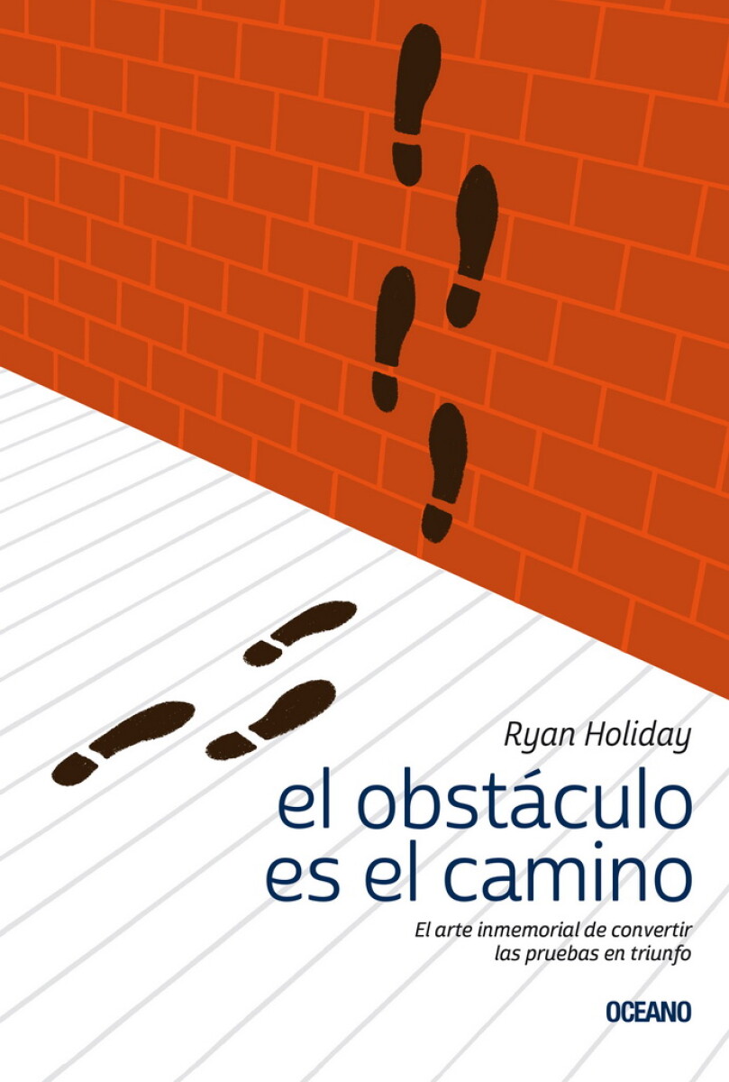 EL OBSTACULO ES EL CAMINO 