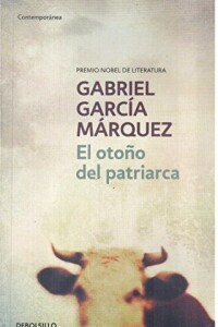 Otoño Del Patriarca, El Otoño Del Patriarca, El