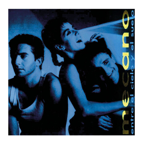 Mecano - Entre El Cielo Y El Suelo - Vinilo Mecano - Entre El Cielo Y El Suelo - Vinilo