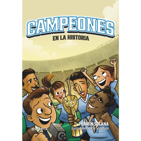 CAMPEONES EN LA HISTORIA 001