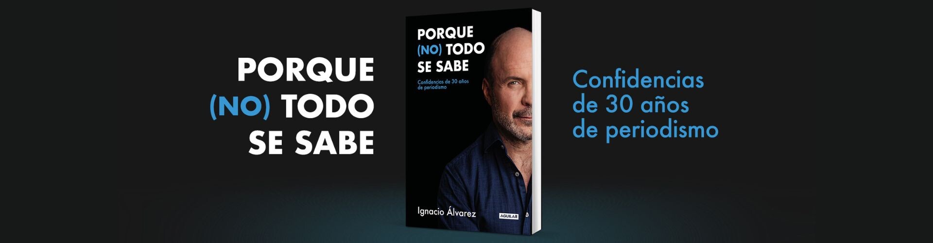 Porque no todo se sabe