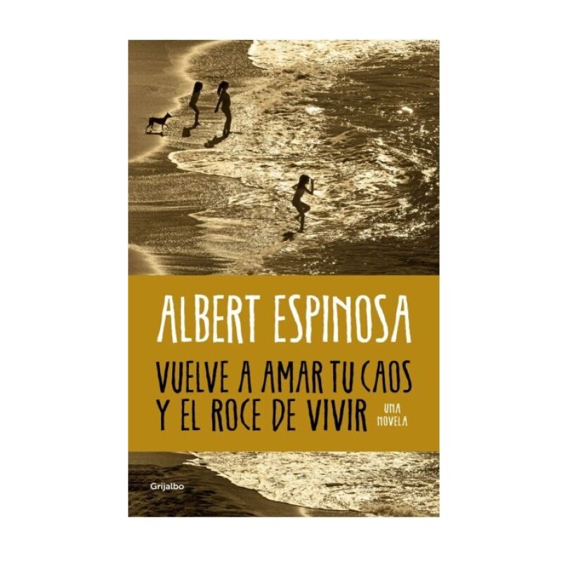 VUELVE A AMAR TU CAOS VUELVE A AMAR TU CAOS