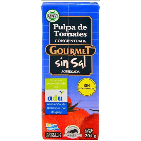 PULPA DE TOMATE GOURMET 206G SIN SAL PULPA DE TOMATE GOURMET 206G SIN SAL