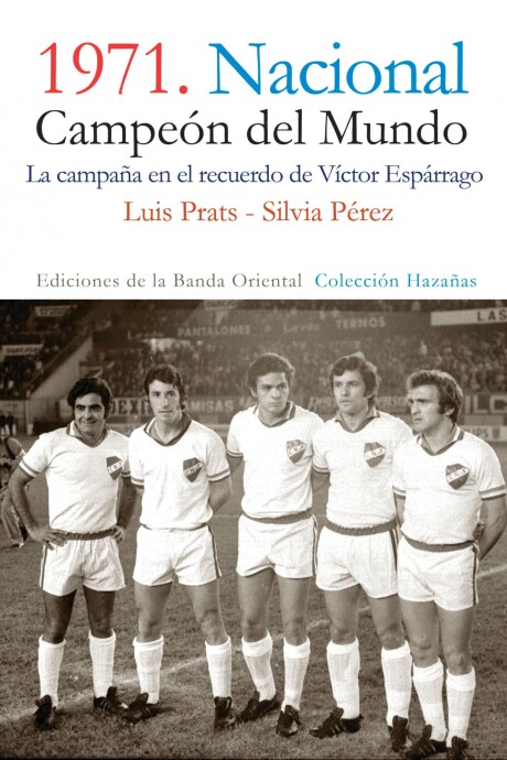1971. NACIONAL CAMPEON DEL MUNDO 1971. NACIONAL CAMPEON DEL MUNDO