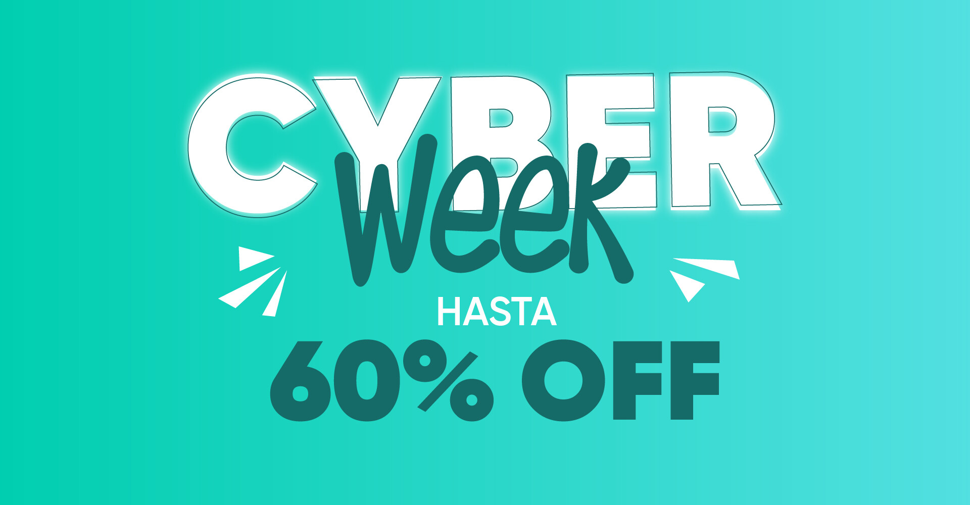 Cyber Week - JUNIO 25
