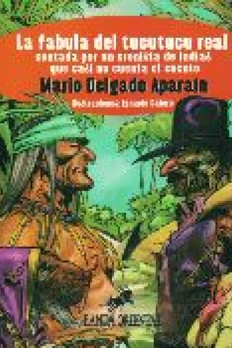 FABULA DEL TUCUTUCU REAL, LA FABULA DEL TUCUTUCU REAL, LA