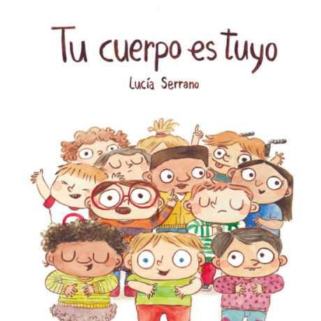 TU CUERPO ES TUYO TU CUERPO ES TUYO