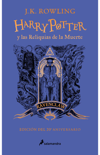 Harry Potter y las reliquias de la muerte - 20 aniversario - Casa Ravenclaw  — Grupo Libros