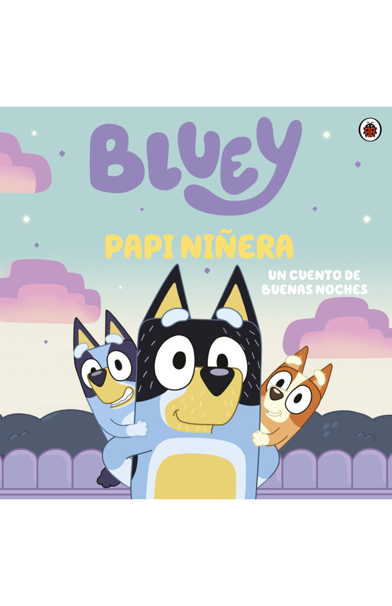 BLUEY: PAPI NIÑERA 