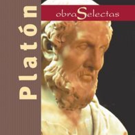 OBRAS SELECTAS PLATON (ORIGEN) OBRAS SELECTAS PLATON (ORIGEN)