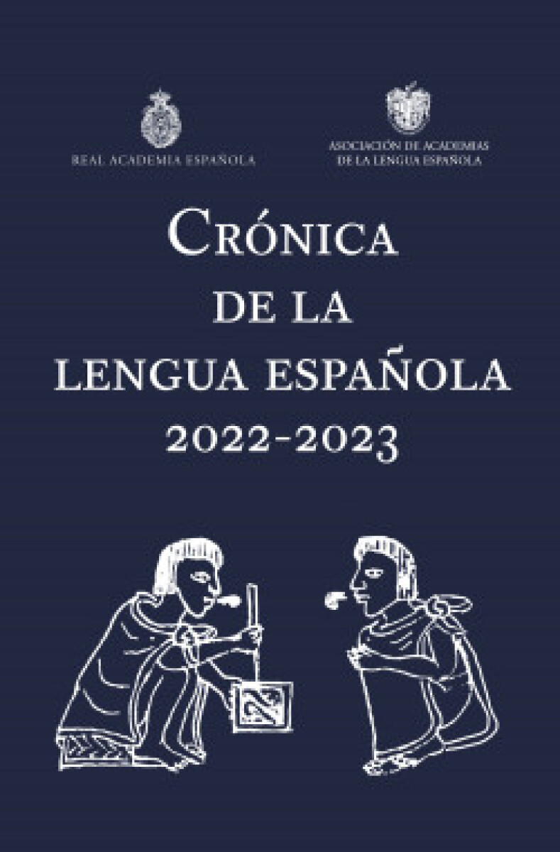 CRONICA DE LA LENGUA ESPAÑOLA 2022 2023 