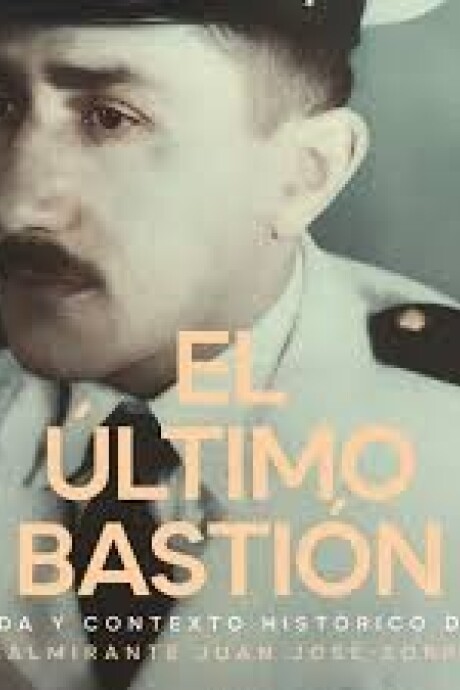 ULTIMO BASTION, EL ULTIMO BASTION, EL