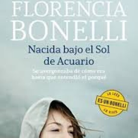 NACIDA BAJO EL SOL DE ACUARIO NACIDA BAJO EL SOL DE ACUARIO