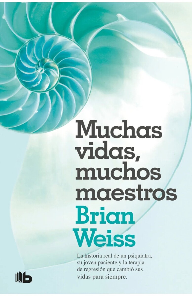 MUCHAS VIDAS, MUCHOS MAESTROS 